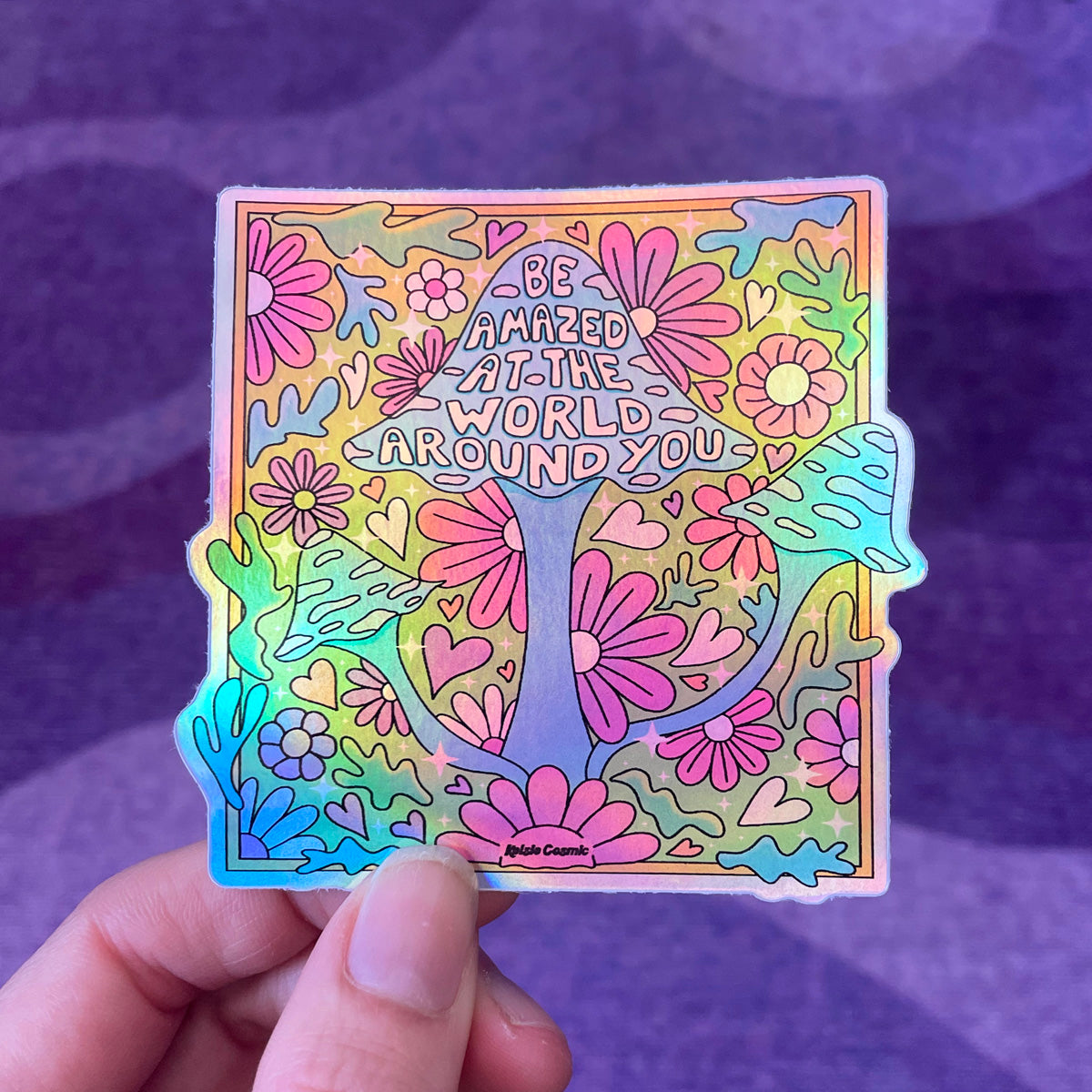 Be Amazed Holographic Sticker