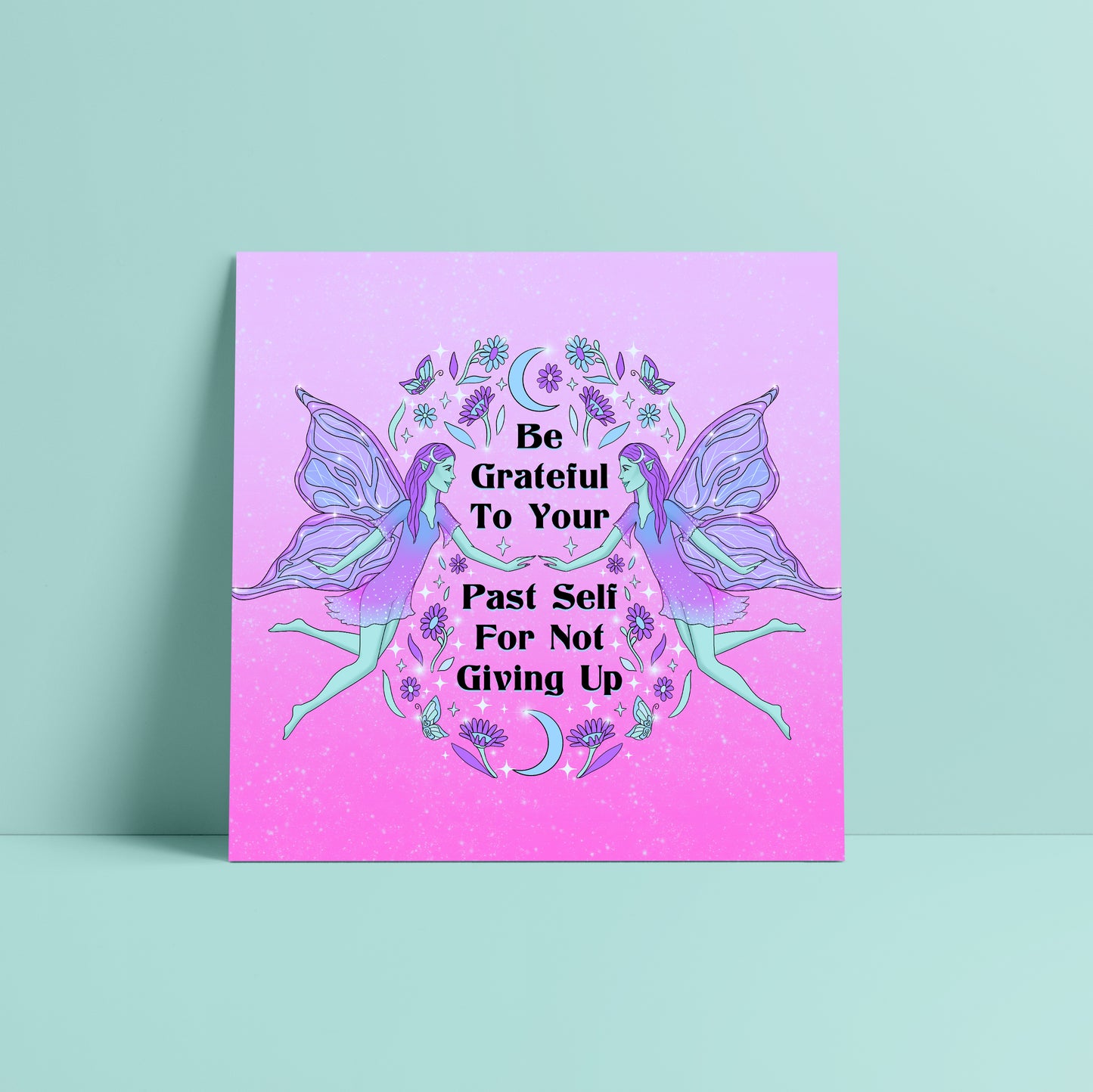 Grateful to your Past Self Art Print