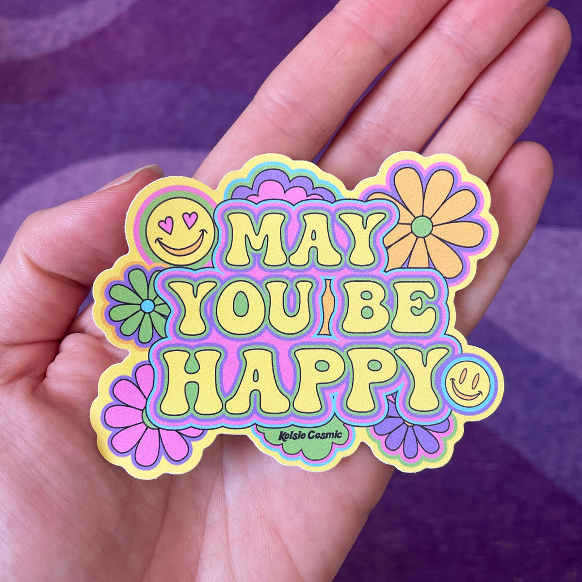 May You Be Happy Sticker