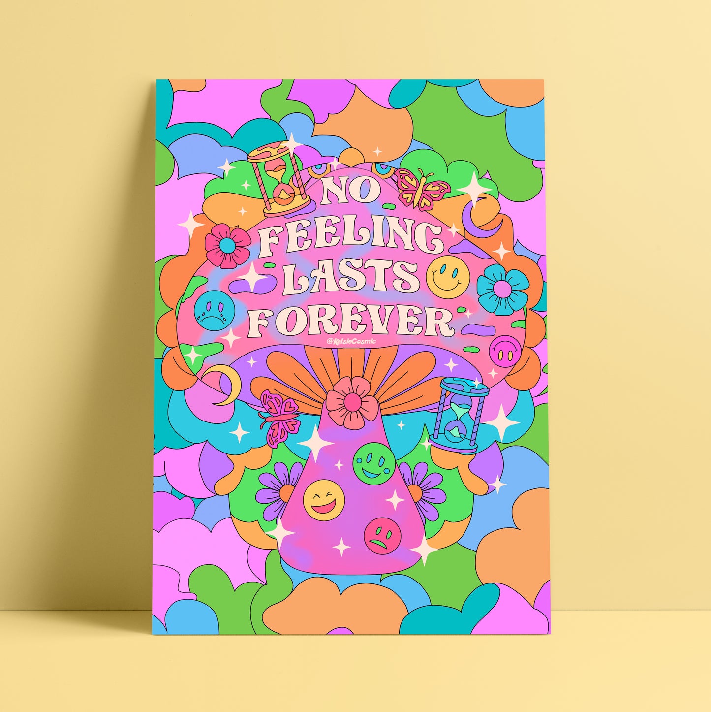 No Feeling Lasts Forever Art Print