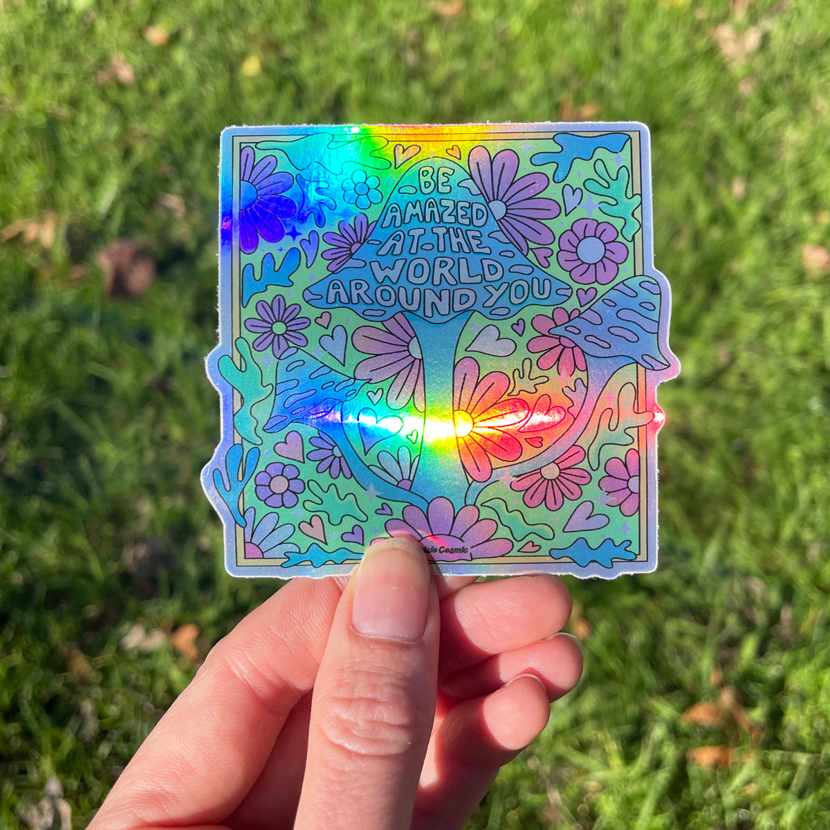 Be Amazed Holographic Sticker