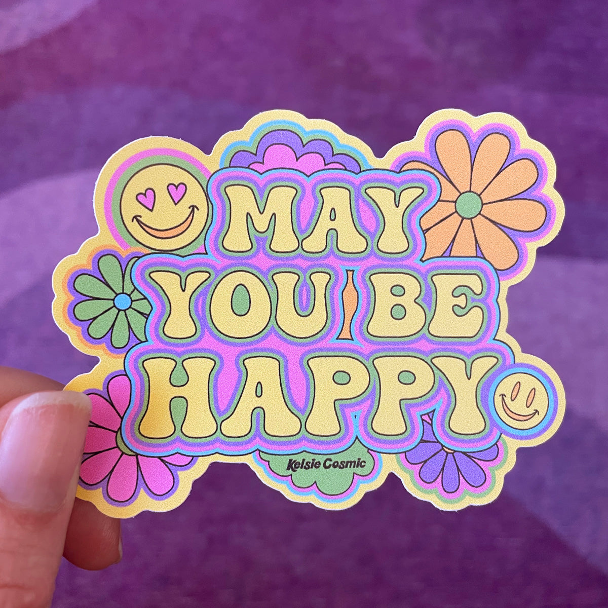 May You Be Happy Sticker
